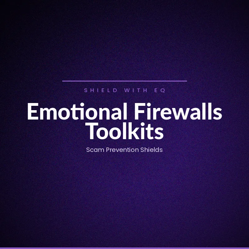 Emotional Firewalls for Families — Company Sponsored